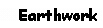 Text Box: Earthwork