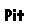 Text Box: Pit