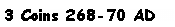 Text Box: 3 Coins 268-70 AD